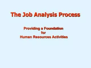 The Job Analysis Process