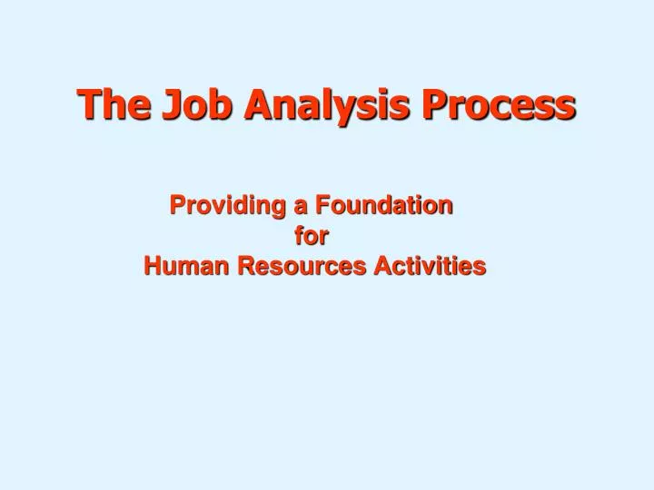 the job analysis process