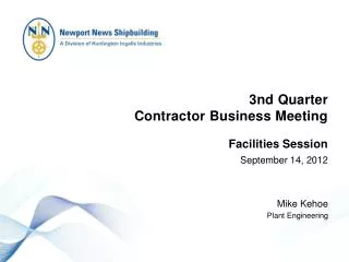 3nd Quarter Contractor Business Meeting