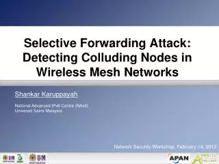 Selective Forwarding Attack: Detecting Colluding Nodes in Wireless Mesh Networks