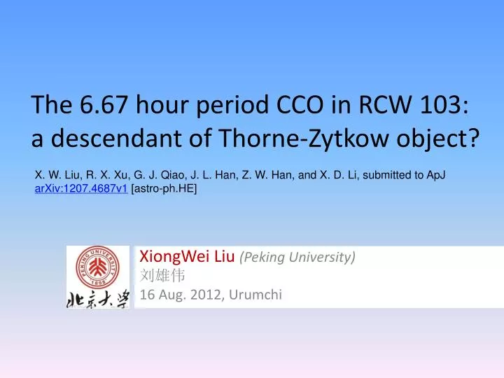the 6 67 hour period cco in rcw 103 a descendant of thorne zytkow object