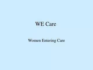 WE Care
