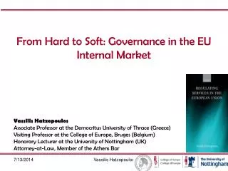 From Hard to Soft: Governance in the EU Internal Market