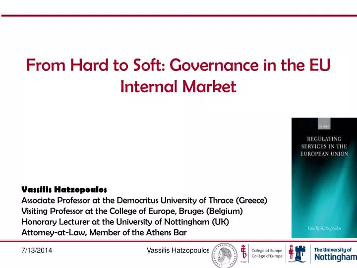 from hard to soft governance in the eu internal market