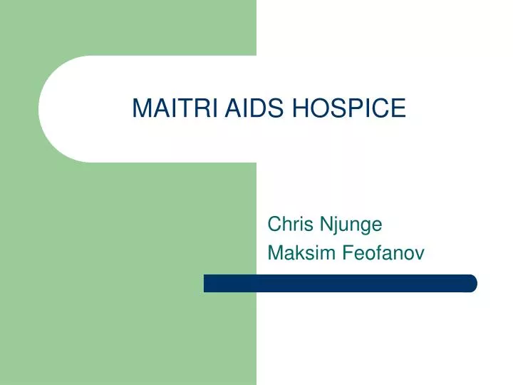 maitri aids hospice