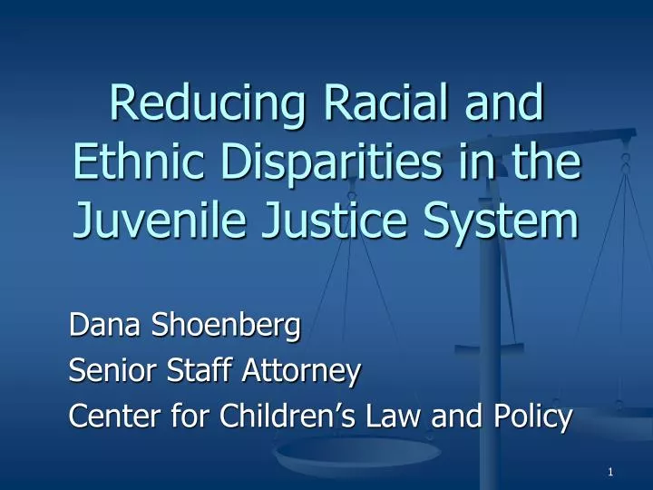 reducing racial and ethnic disparities in the juvenile justice system