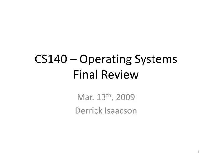 cs140 operating systems final review
