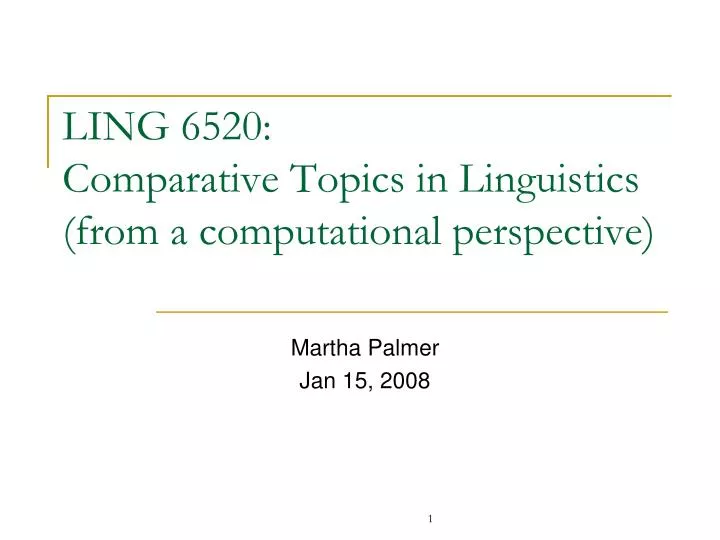 ling 6520 comparative topics in linguistics from a computational perspective
