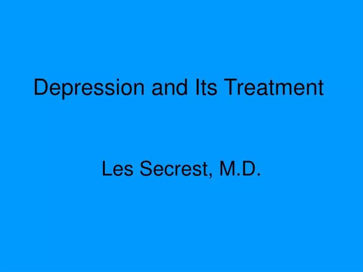 depression and its treatment