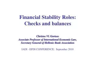 Financial Stability Roles: Checks and balances