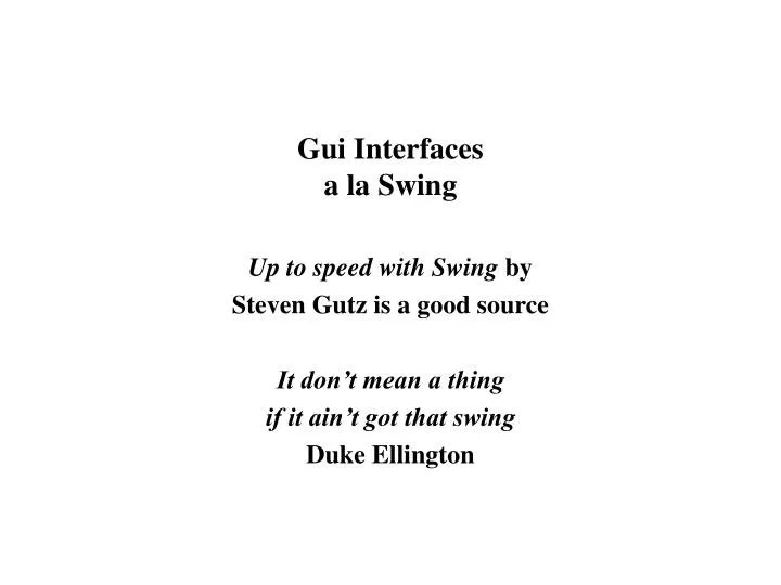 gui interfaces a la swing