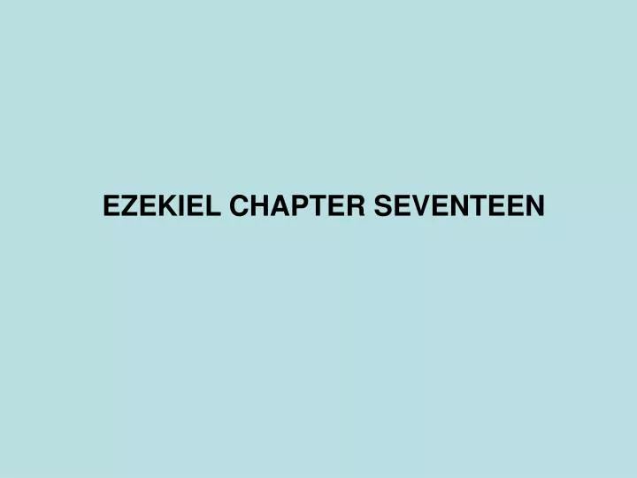 ezekiel chapter seventeen