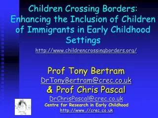 Children Crossing Borders: Enhancing the Inclusion of Children of Immigrants in Early Childhood Settings