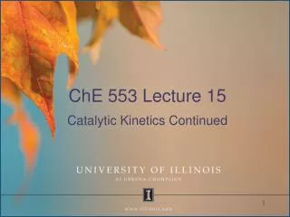 ChE 553 Lecture 15