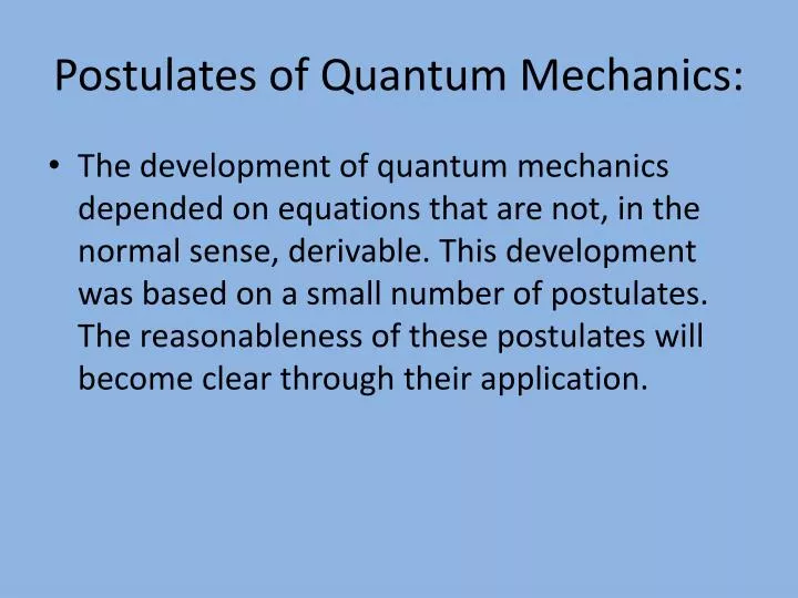postulates of quantum mechanics