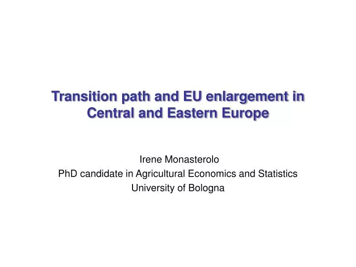 transition path and eu enlargement in central and eastern europe