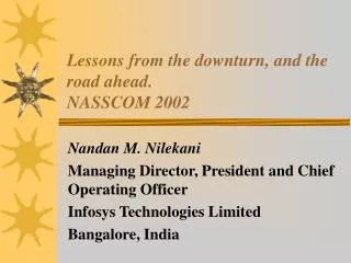 Lessons from the downturn, and the road ahead. NASSCOM 2002