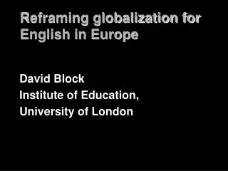 Reframing globalization for English in Europe