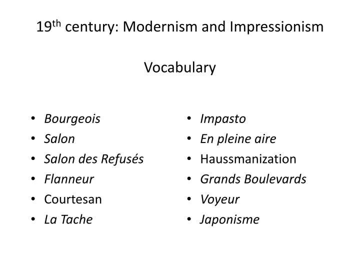 19 th century modernism and impressionism vocabulary