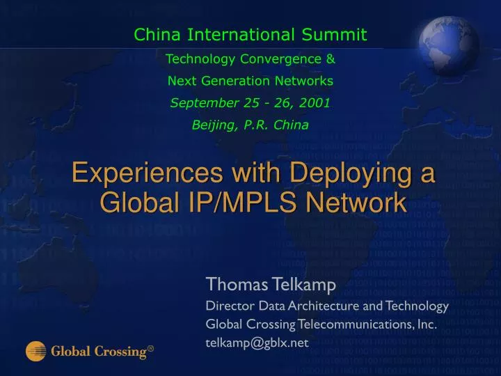 experiences with deploying a global ip mpls network
