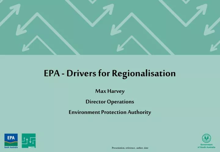 epa drivers for regionalisation