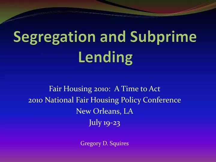 segregation and subprime lending