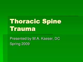 Thoracic Spine Trauma