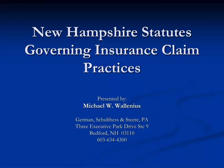 new hampshire statutes governing insurance claim practices