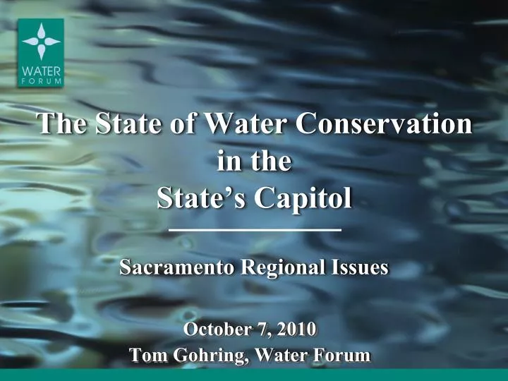 the state of water conservation in the state s capitol sacramento regional issues