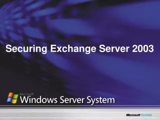 Securing Exchange Server 2003
