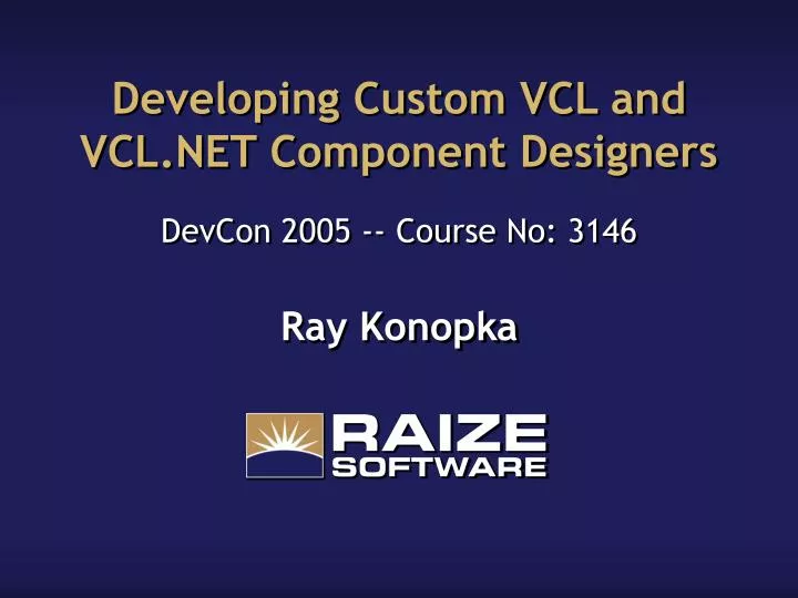 developing custom vcl and vcl net component designers