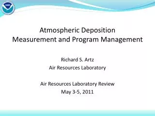Atmospheric Deposition Measurement and Program Management