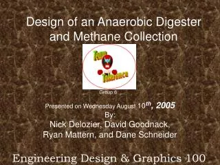 Design of an Anaerobic Digester and Methane Collection