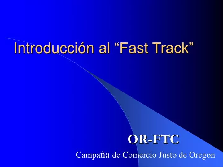 introducci n al fast track