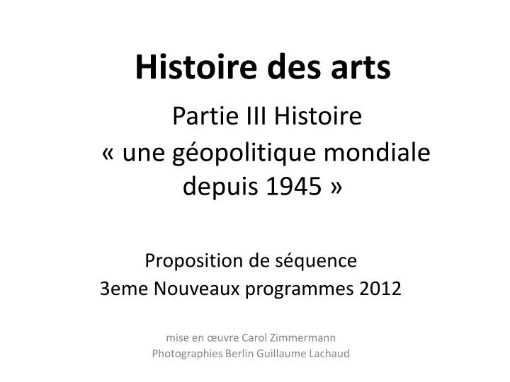 histoire des arts partie iii histoire une g opolitique mondiale depuis 1945