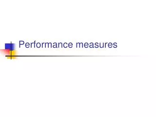 Performance measures