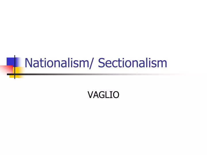 nationalism sectionalism