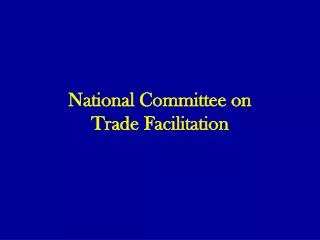 National Committee on Trade Facilitation
