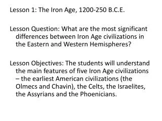 Lesson 1: The Iron Age, 1200-250 B.C.E.