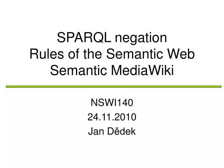 sparql negation rules of the semantic web semantic mediawiki