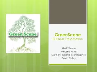 GreenScene Business Presentation