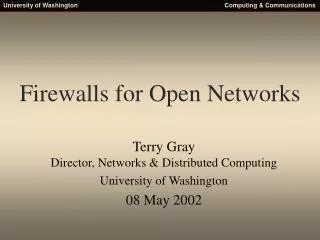 Firewalls for Open Networks