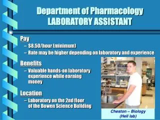 Department of Pharmacology LABORATORY ASSISTANT