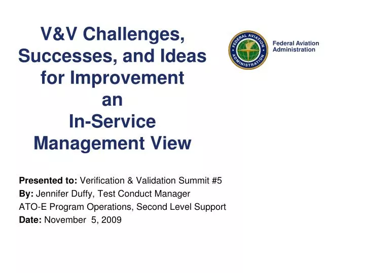 v v challenges successes and ideas for improvement an in service management view