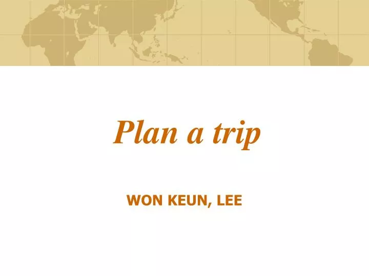 plan a trip