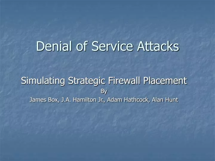 denial of service attacks