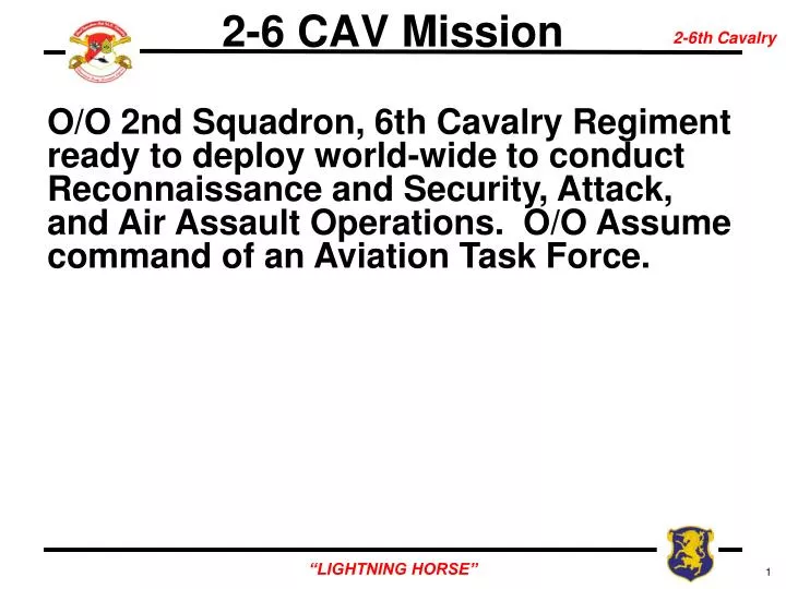 2 6 cav mission