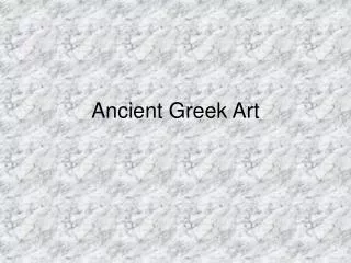 Ancient Greek Art