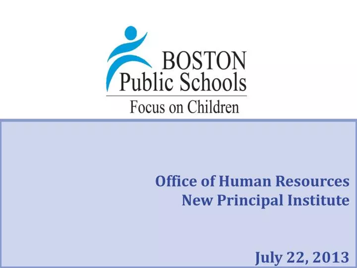 office of human resources new principal institute july 22 2013
