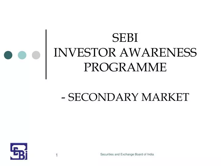 sebi investor awareness programme secondary market